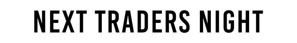 Next Traders Night
