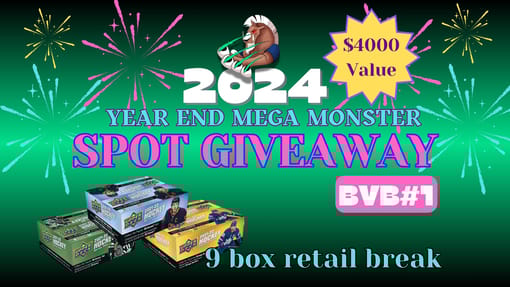 GB#23,121 - *MASSIVE YEAR END MONSTER SPOT GIVEAWAY BVB #1!* 9 BOX RETAIL BREAK!