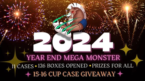 GB#23,001 - *MASSIVE 2024 YEAR END MONSTER!* 126 BOX MONSTER BREAK W/ MASSIVE PRIZES *15-16 CUP CASE GIVEAWAY!!*