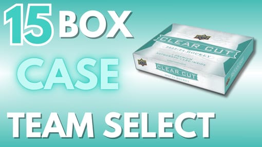 GB#23,253 - 23-24 UPPER DECK CLEAR CUT 15 BOX CASE BREAK - TEAM SELECT #1
