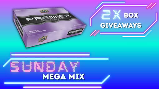 GB#23,526 - *SUNDAY MEGA MIX!* HUGE MIX W/ 2X NEW RELEASE PREMIER BOX GIVEAWAYS! MULTI SPOT BONUS!