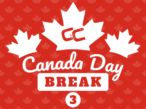 CNC Canada Day Break #3