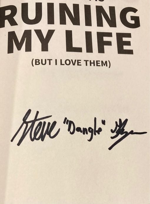 This Team Is Ruining My Life (But I Love Them): How I Became A Professional Hockey Fan By Steve Dangle Autographed Book